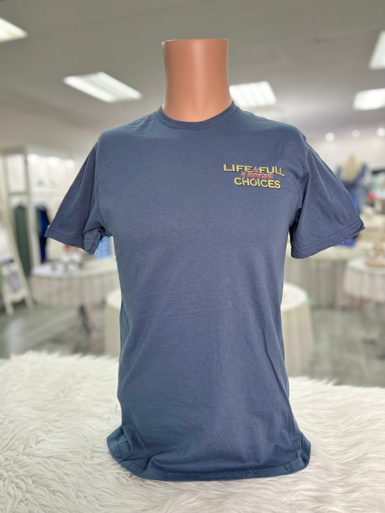 Choices Fishing Poles T-Shirt